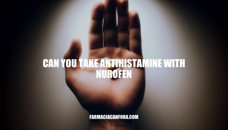 Can You Take Antihistamine with Nurofen: Guidelines and Interactions