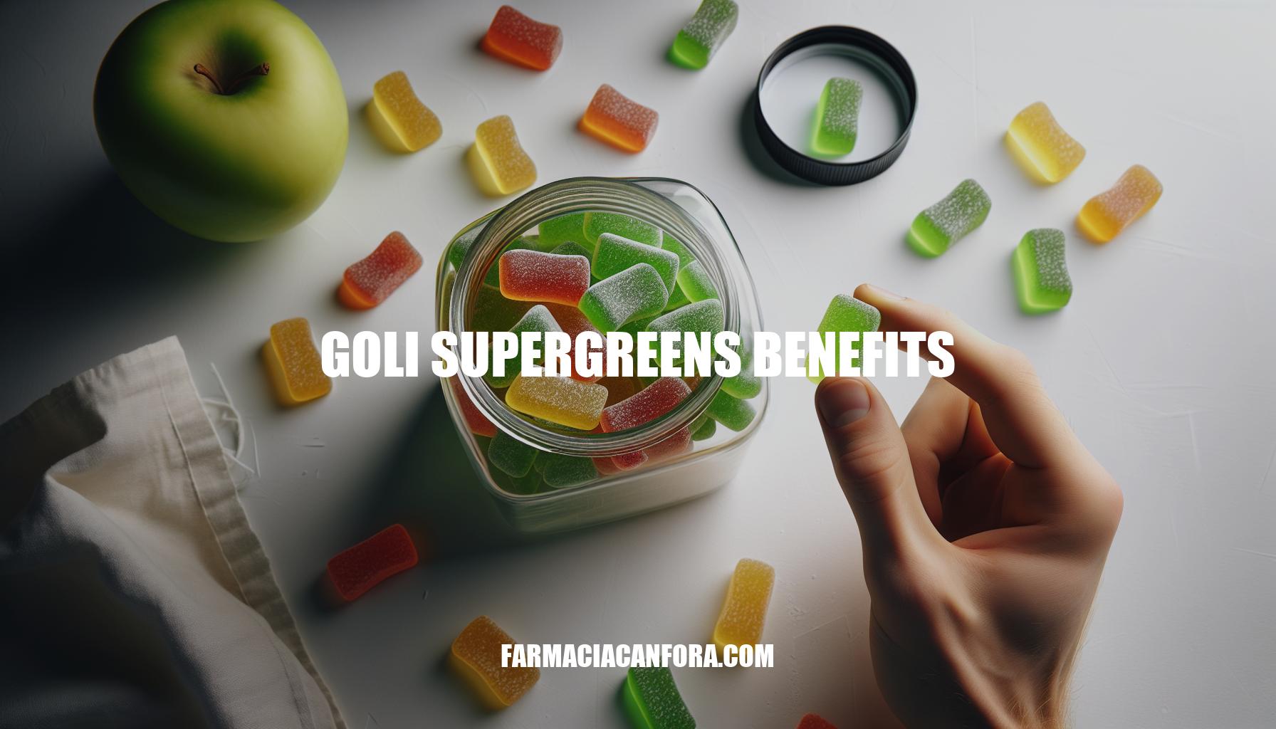 Discover the Benefits of Goli SuperGreens Gummy