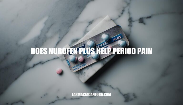 Does Nurofen Plus Help Period Pain: Efficacy and Considerations