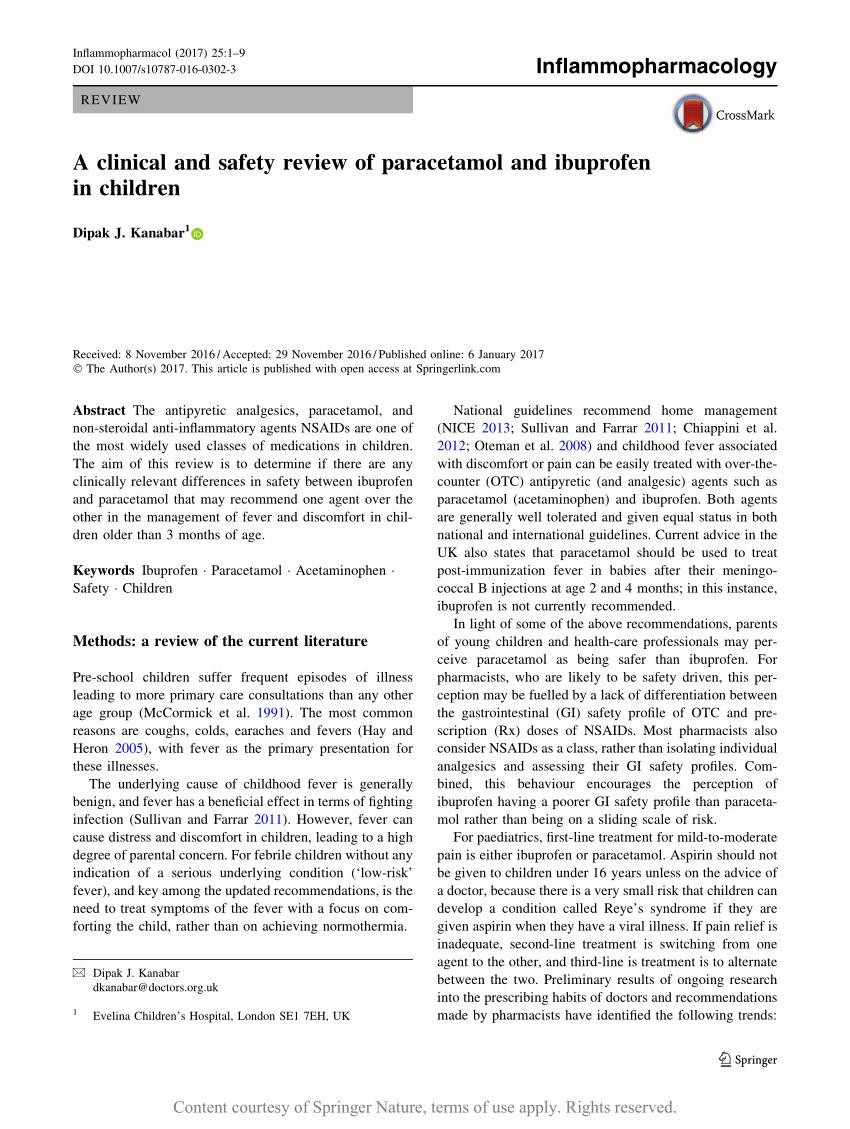 A review of the clinical safety of paracetamol and ibuprofen in children.