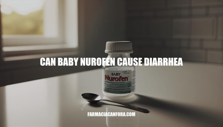 Can Baby Nurofen Cause Diarrhea: Managing Side Effects and Seeking Help