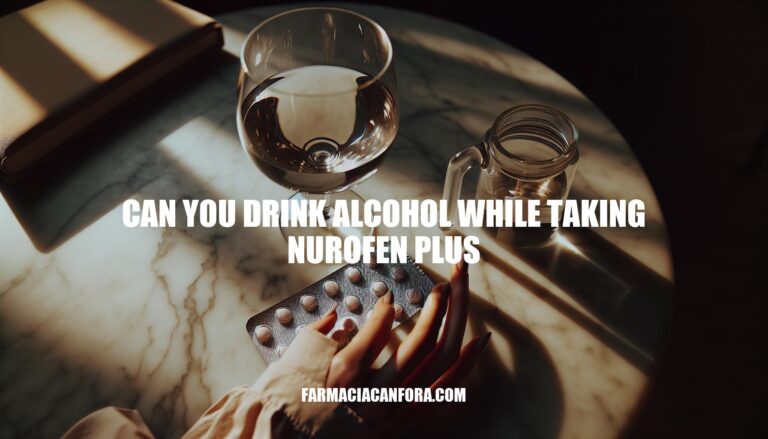 Can You Drink Alcohol While Taking Nurofen Plus: Risks and Safe Practices