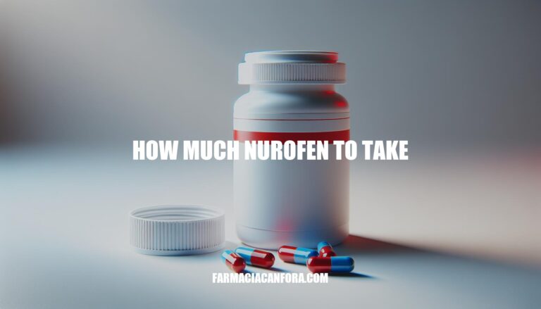 How Much Nurofen to Take: Dosage Guidelines for Safe Pain Relief