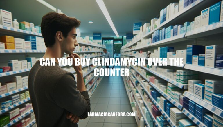 Can You Buy Clindamycin Over the Counter: A Complete Guide