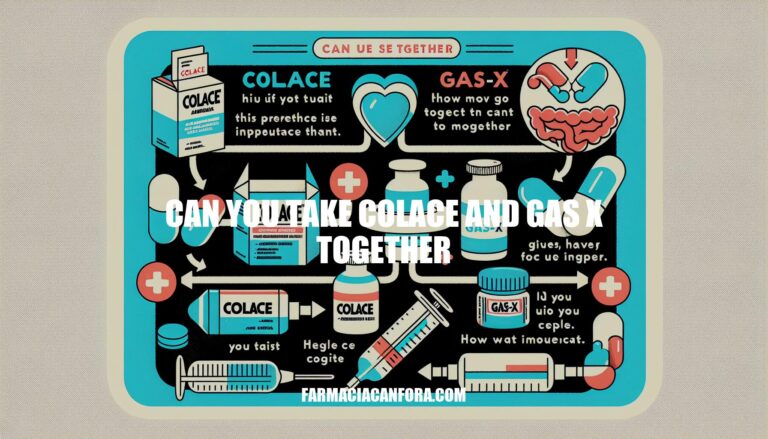 Can You Take Colace and Gas-X Together? A Complete Guide
