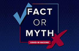 A blue checkmark and red x graphic with the words Fact or Myth and Covid-19 Vaccine written next to them.
