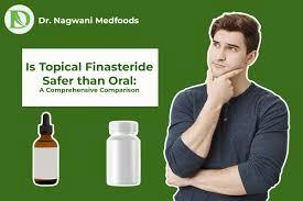 A man ponders whether topical finasteride is safer than the oral version.