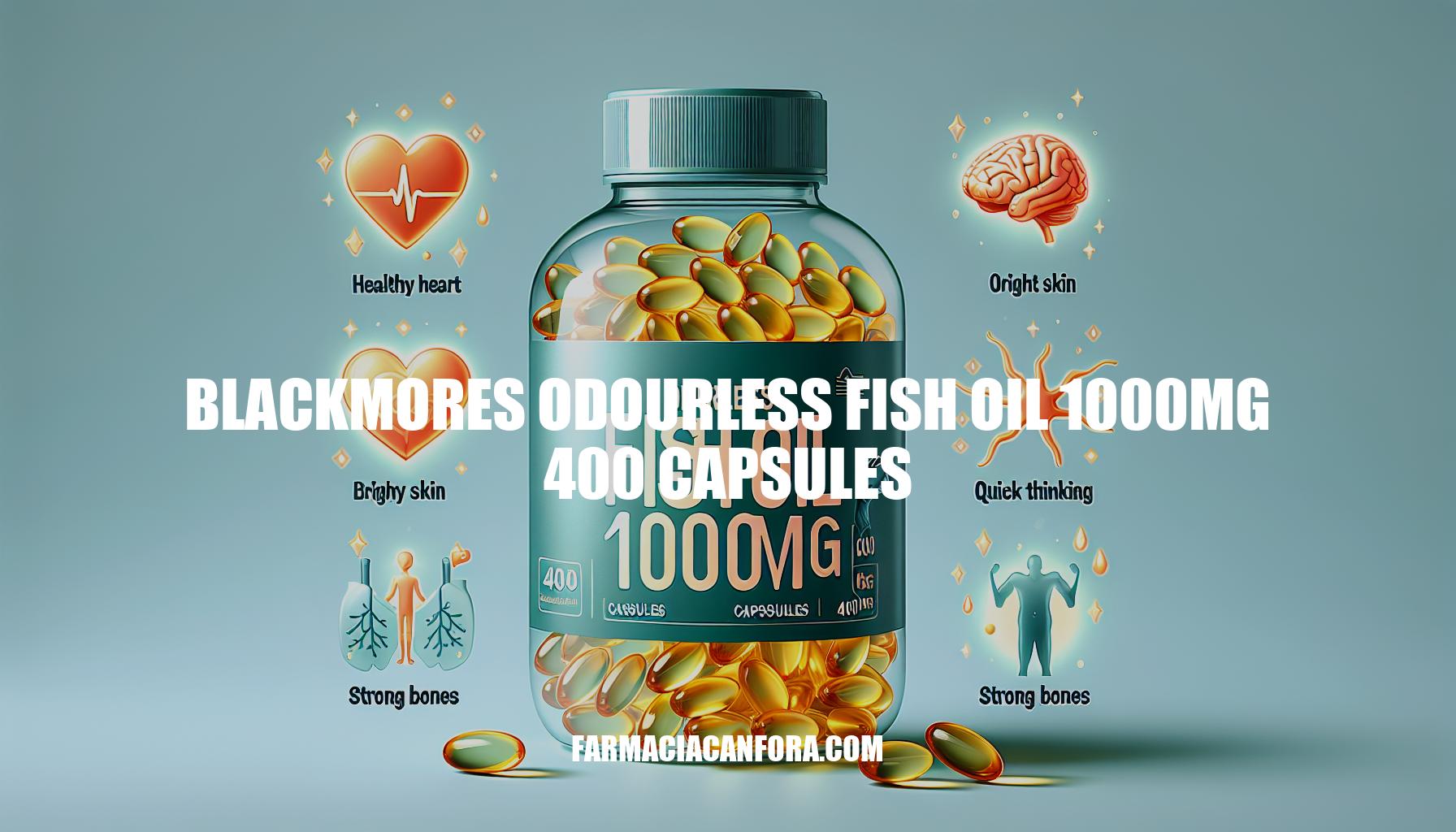Benefits of Blackmores Odourless Fish Oil 1000mg 400 Capsules
