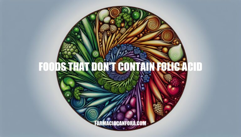 Foods That Don't Contain Folic Acid
