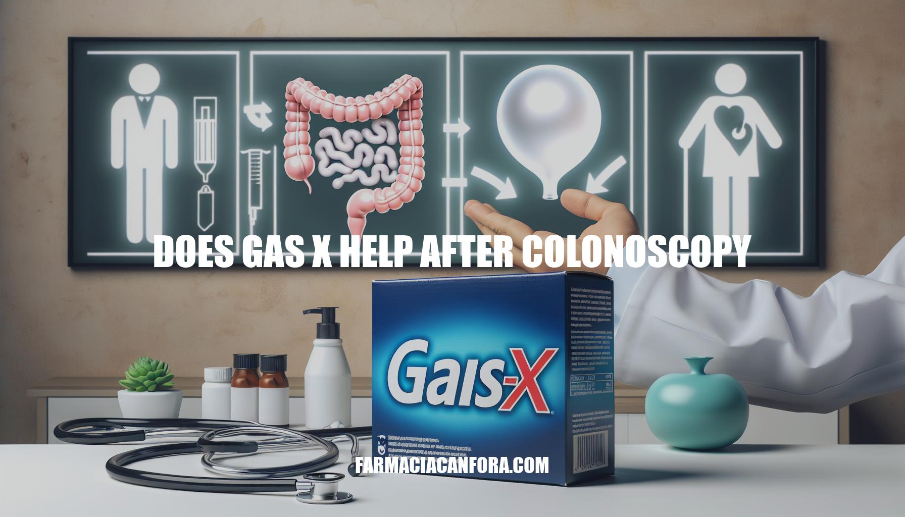Does Gas-X Help After Colonoscopy