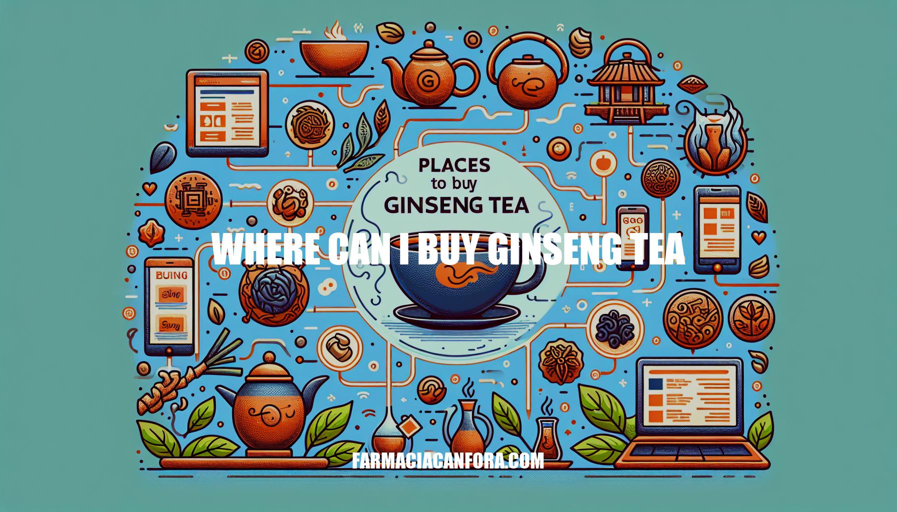 Where Can I Buy Ginseng Tea - Best Places to Purchase Ginseng Tea Online
