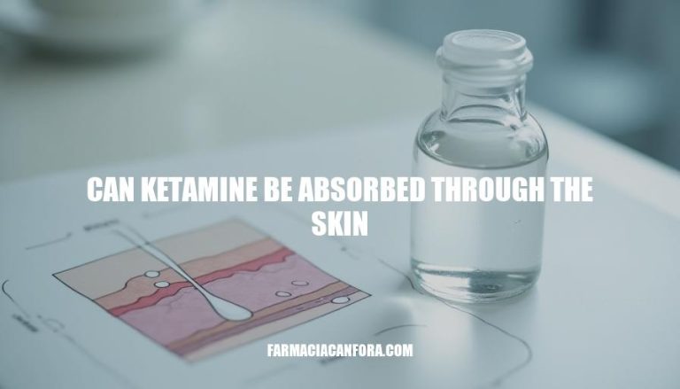 Can Ketamine Be Absorbed Through the Skin: A Review of Transdermal Absorption