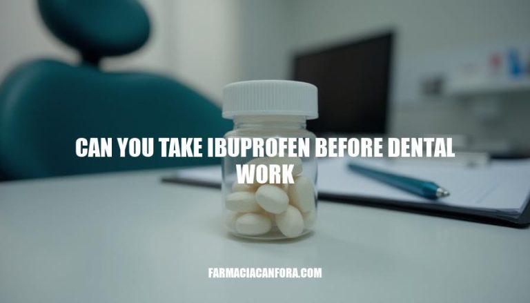 Can You Take Ibuprofen Before Dental Work: Risks, Benefits & Precautions