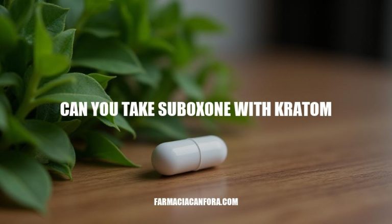 Can You Take Suboxone with Kratom: Safety and Risks Explained