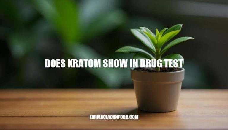 Does Kratom Show Up in Drug Tests: A Comprehensive Guide