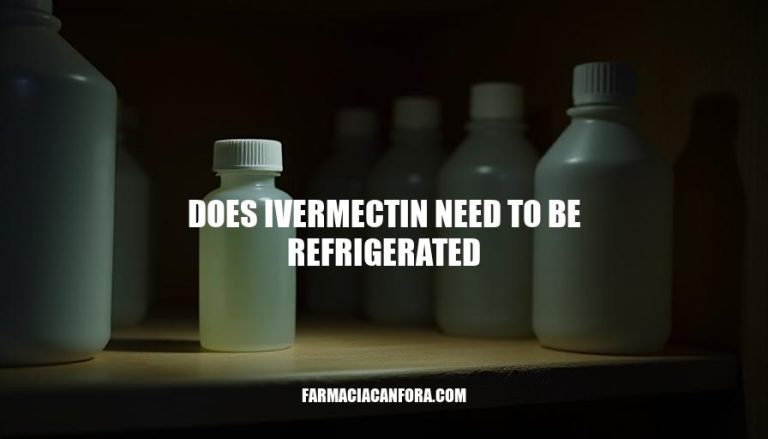 Ivermectin Storage: Does it Need Refrigeration?