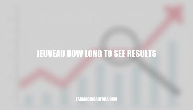 Jeuveau Results Timeline: How Long Do Effects Last?