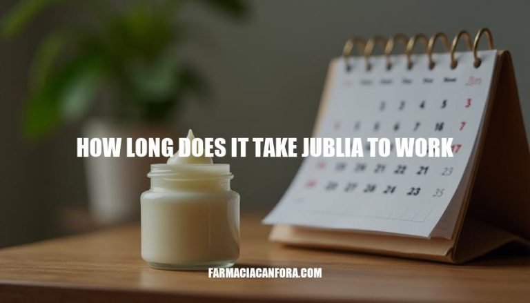 Jublia Treatment Duration: How Long Does It Take to Work?