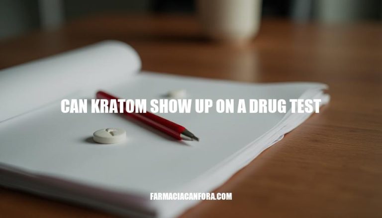 Will Kratom Show Up on a Drug Test?