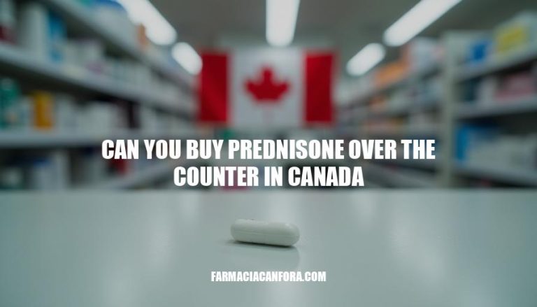 Can You Buy Prednisone Over the Counter in Canada?