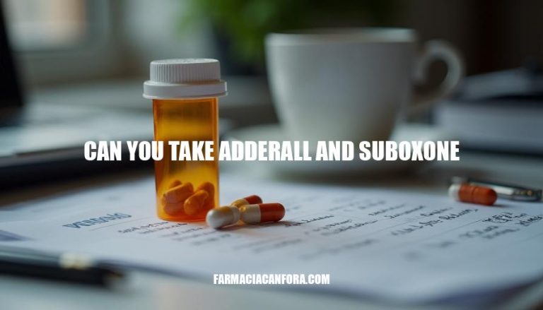 Can You Take Adderall and Suboxone Together? Safety Risks and Interactions