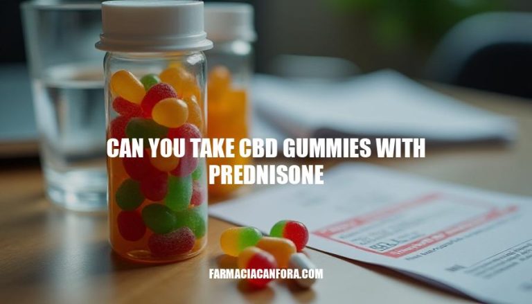 Can You Take CBD Gummies with Prednisone? Safety and Interactions Explained