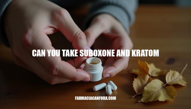 Can You Take Suboxone and Kratom Together? Safety and Risks Explained