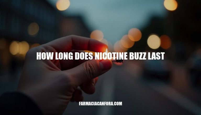 How Long Does Nicotine Buzz Last: Understanding Its Effects