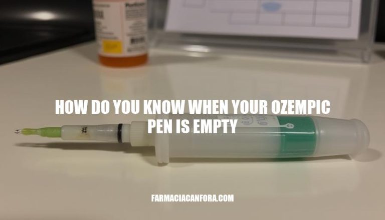 How to Check if Your Ozempic Pen is Empty