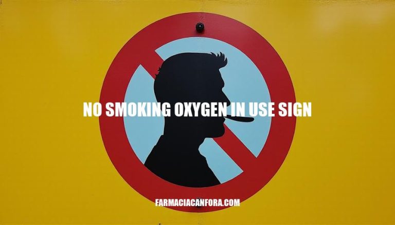 No Smoking Oxygen in Use Sign Requirements and Regulations