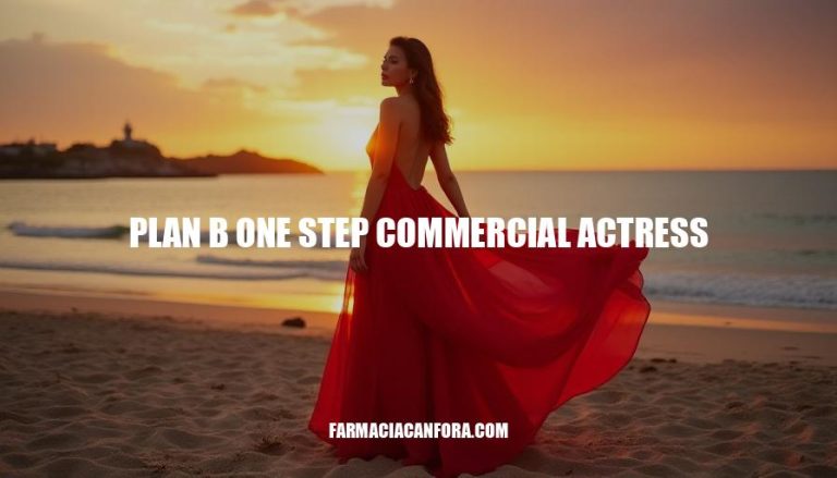 Plan B One Step Commercial Actress Revealed