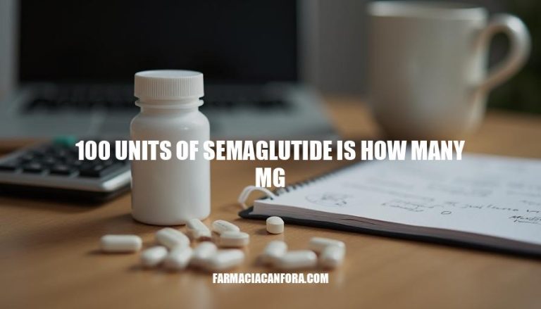 Semaglutide Dosage Conversion: 100 Units to Milligrams (mg) Explained