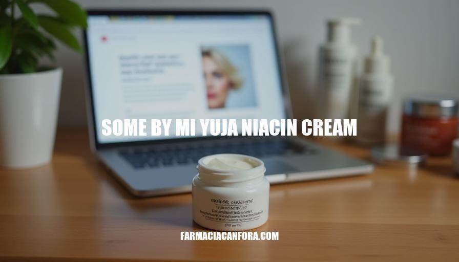 Some By Mi Yuja Niacin Cream Review