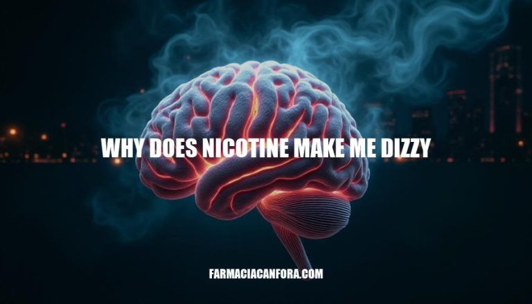 Why Nicotine Makes You Dizzy: Causes and Effects