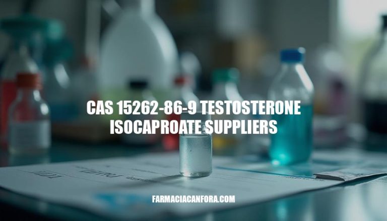 CAS 15262-86-9 Testosterone Isocaproate Suppliers and Manufacturers