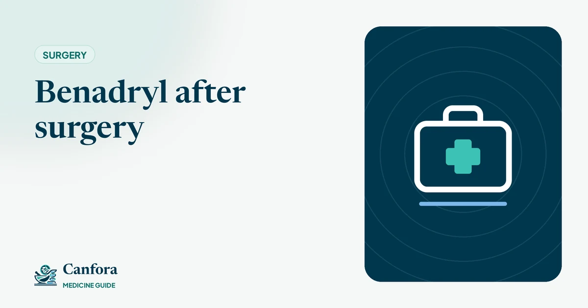 Illustration: Benadryl after surgery – Canfora Medicine Guide