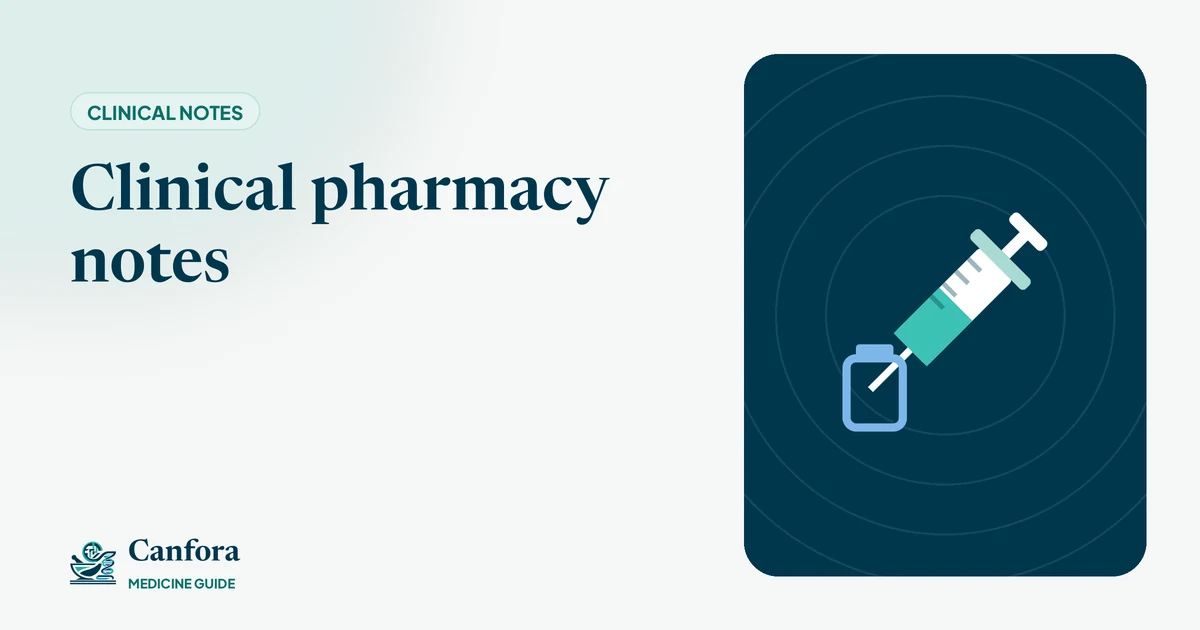Illustration: Clinical pharmacy notes – Canfora Medicine Guide